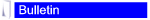 Bulletin